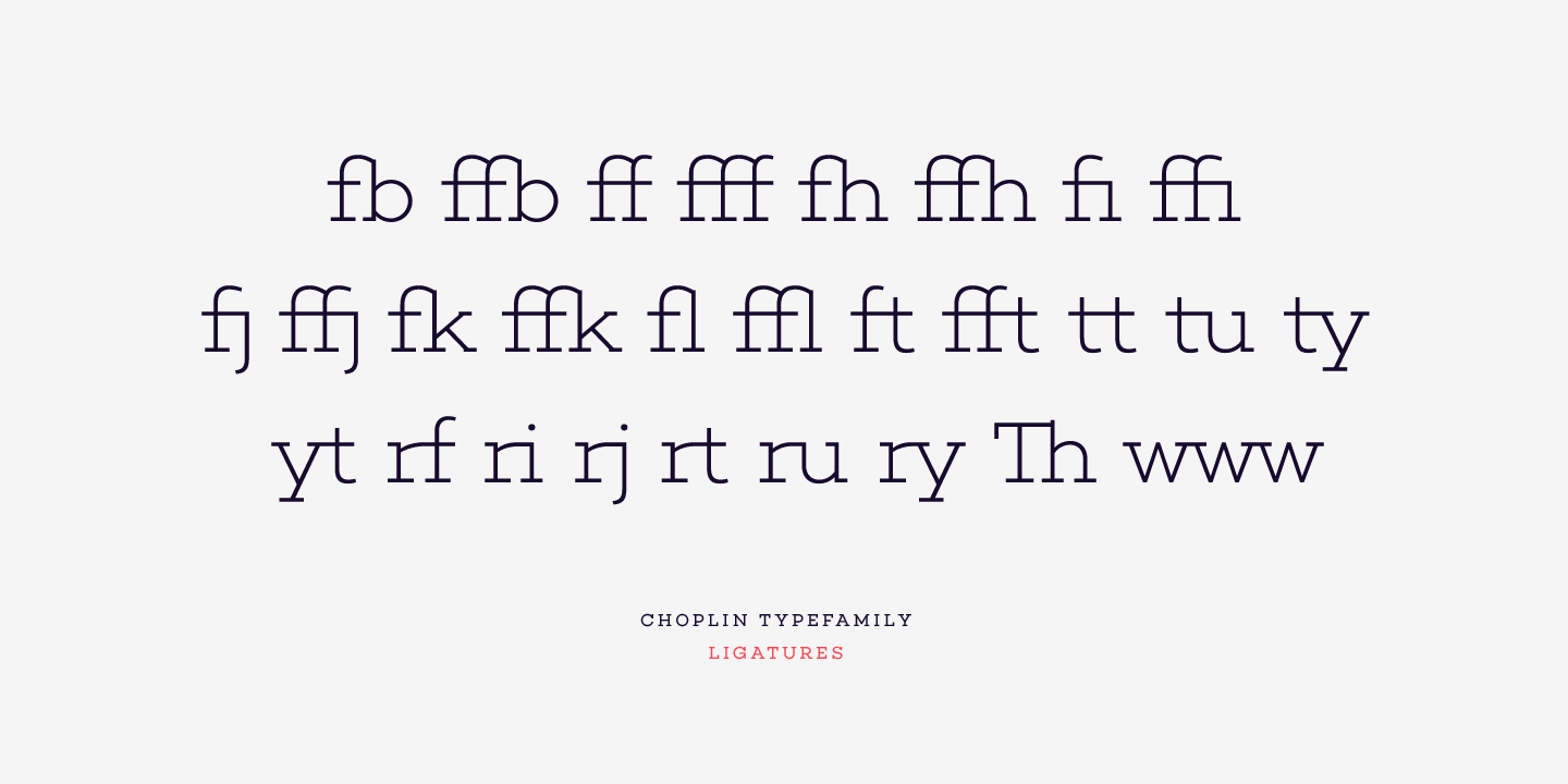 Choplin Slab Serif Font - Ligaturen